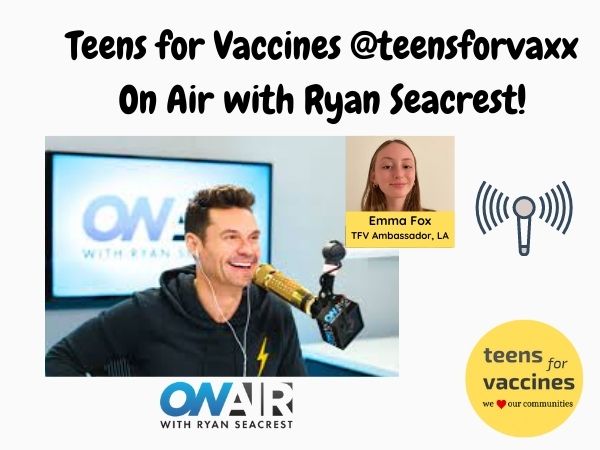 Teens for Vaccines On Air with Ryan Seacrest