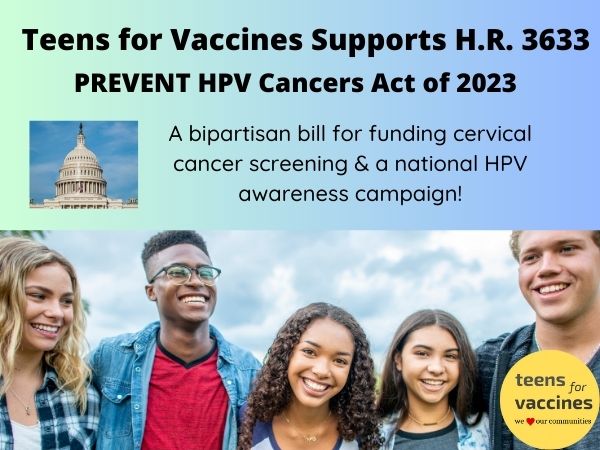 Teens for Vaccines Supports HR 3633 HPV Bill